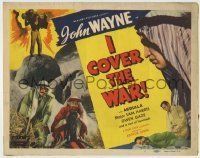 6r126 I COVER THE WAR TC R48 great image of reporter John Wayne fighting Arabs!