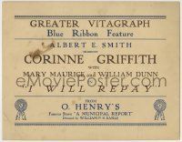 6r128 I WILL REPAY TC 1917 Corinne Griffith, O. Henry's A Municipal Report, a true title card!
