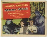 6r181 MASTER MINDS TC '49 Bowery Boys, Leo Gorcey, Huntz Hall, Glenn Strange as Atlas, The Monster!
