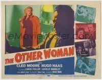 6r207 OTHER WOMAN TC '54 great images of Hugo Haas & sexy bad girl Cleo Moore, film noir!