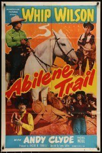6t015 ABILENE TRAIL 1sh '51 cowboy Whip Wilson on horseback, pretty Noel Neill, Andy Clyde