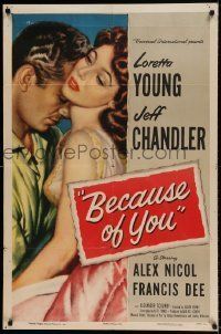 6t087 BECAUSE OF YOU 1sh '52 Jeff Chandler can't forgive Loretta Young for THIS mistake!