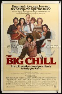 6t102 BIG CHILL 1sh '83 Lawrence Kasdan, Tom Berenger, Glenn Close, Jeff Goldblum, Hurt!