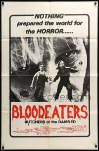 6t125 BLOODEATERS 1sh '80 butchers of the damned, nothing prepared the world for the horror!