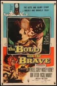 6t133 BOLD & THE BRAVE 1sh '56 the guts & glory story boldly and bravely told, love is beautiful!