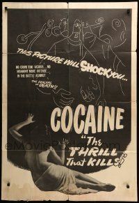6t179 COCAINE: THE THRILL THAT KILLS 1sh '51 the battle against the dealers of DEATH, rare!