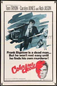 6t182 COLOR ME DEAD 1sh '69 Tom Tryon remake of D.O.A., cool thriller artwork!