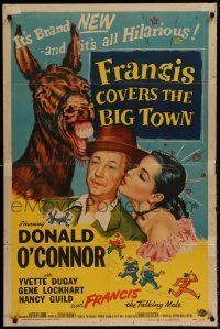 6t309 FRANCIS COVERS THE BIG TOWN 1sh '53 the talking mule, Donald O'Connor, Yvette Dugay!