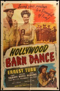 6t397 HOLLYWOOD BARN DANCE 1sh '47 Ernest Tubb, Lori Talbott, Earl Hodgins, country music!