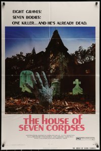 6t416 HOUSE OF SEVEN CORPSES 1sh '74 John Ireland, cool zombie killer hand rises from the grave!