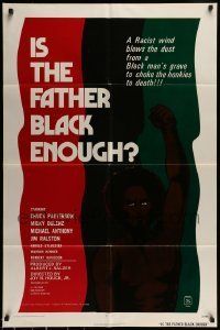 6t441 IS THE FATHER BLACK ENOUGH 1sh '72 Night of the Strangler, Dirty Dan, Ace of Spades & more!