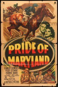 6t705 PRIDE OF MARYLAND 1sh '51 Stanley Clements & Peggy Stewart, cool horse racing artwork!