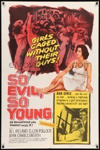 6t811 SO EVIL, SO YOUNG 1sh '61 caged bad girls without their guys alone in a girls' reformatory!