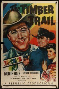 6t901 TIMBER TRAIL 1sh '48 great art of Monte Hale smiling close up & with Lynne Roberts!