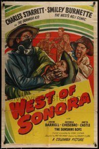 6t964 WEST OF SONORA 1sh '48 Charles Starrett as The Durango Kid w/wacky Smiley Burnette!