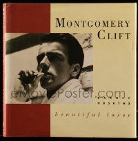 6x226 MONTGOMERY CLIFT: BEAUTIFUL LOSER hardcover book '91 an illustrated biography of the star!