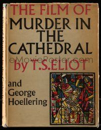 6x230 MURDER IN THE CATHEDRAL English hardcover book '52 T.S. Eliot, many photos & drawings!