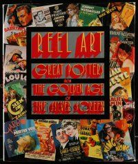 6x245 REEL ART: GREAT POSTERS FROM THE GOLDEN AGE OF THE SILVER SCREEN hardcover book '88 color!
