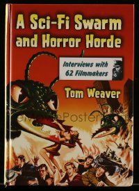 6x251 SCI-FI SWARM & HORROR HORDE McFarland hardcover book 2010 interviews with 62 filmmakers!