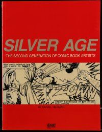 6x295 SILVER AGE softcover book '04 The Second Generation of Comic Book Artists!
