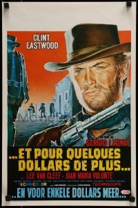 6y291 FOR A FEW DOLLARS MORE Belgian R70s Leone, really great c/u artwork of Clint Eastwood!