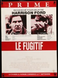 6y801 FUGITIVE advance French 15x20 '93 Harrison Ford is on the run, cool wanted poster design!