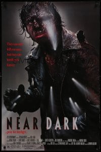 6z662 NEAR DARK 1sh 1987 Pasdar, vampires can only kill you once, but they can terrify you forever!