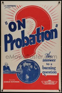 6z678 ON PROBATION 1sh R1940s Monte Blue, Lucile Browne, the answer to a burning question!