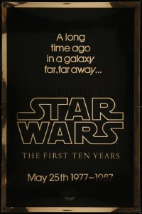 6z022 STAR WARS THE FIRST TEN YEARS Kilian teaser 1sh R1987 cool title design by Dana Stedry