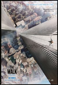 6z958 WALK teaser DS 1sh 2015 Zemeckis, Joseph-Gordon Levitt, Kingsley, vertigo-inducing image!