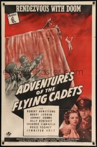 7b017 ADVENTURES OF THE FLYING CADETS chapter 6 1sh 1943 Universal serial, Masters of Treachery!