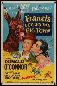 7b275 FRANCIS COVERS THE BIG TOWN 1sh 1953 the talking mule, Donald O'Connor, Yvette Dugay!