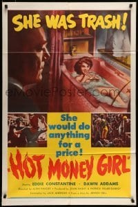 7b355 HOT MONEY GIRL 1sh 1961 Eddie Constantine, bad Dawn Addams does anything for a price!