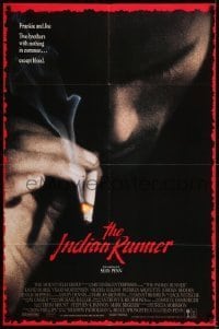 7b394 INDIAN RUNNER 1sh 1991 directed by Sean Penn, cool close-up smoking image!