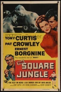7b796 SQUARE JUNGLE 1sh 1956 Pat Crowley, Borgnine, boxing Tony Curtis fighting in the ring!