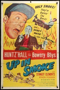 7b934 UP IN SMOKE 1sh 1957 Huntz Hall & the Bowery Boys are raisin' the Devil, who is pictured!
