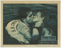7c005 ABANDON SHIP LC #5 1957 shipwrecked Tyrone Power kisses pretty Mai Zetterling in ocean!