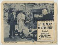 7c046 ATOM MAN VS SUPERMAN chapter 7 LC 1950 Kirk Alyn in costume At The Mercy of Atom Man!