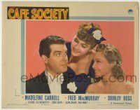 7c143 CAFE SOCIETY LC 1939 great close up of Fred MacMurray, Madeleine Carroll & Shirley Ross!