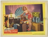 7c571 ONE BIG AFFAIR LC #6 1952 great c/u of sexy Evelyn Keyes in skimpy outfit with luggage!