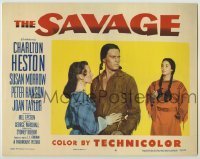 7c729 SAVAGE LC #4 1952 Native American Charlton Heston, pretty Susan Morrow, Joan Taylor!