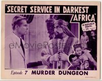 7c749 SECRET SERVICE IN DARKEST AFRICA chapter 7 LC 1943 Kurt Kreuger, Lionel Royce, Murder Dungeon!