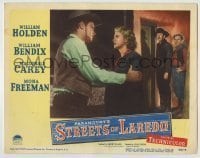 7c838 STREETS OF LAREDO LC #1 1949 William Bendix & Macdonald Carey watch William Holden & Freeman!