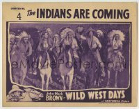 7c971 WILD WEST DAYS chapter 4 LC 1937 Iron Eyes Cody, Stevens, Artie Ortego, The Indians Are Coming