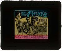 7d317 FIESTA glass slide 1947 art of sexy Esther Williams as matador, introducing Ricardo Montalban!