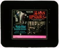7d373 MAN UPSTAIRS glass slide 1926 Monte Blue & Dorothy Devore in Earl Derr Biggers' Agony Column!