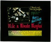 7d383 MILE-A-MINUTE MORGAN glass slide 1924 Matty Mattison as Paul Bunyon Jr., Vivian Rich