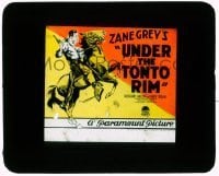 7d439 UNDER THE TONTO RIM glass slide 1928 Zane Grey, artwork of Richard Arlen on rearing horse!