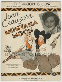7d509 MONTANA MOON sheet music 1930 art and photo of young Joan Crawford, The Moon is Low!
