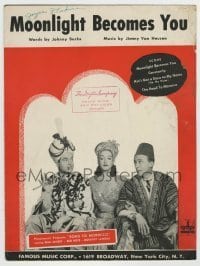 7d518 ROAD TO MOROCCO sheet music 1942 Bob Hope, Bing Crosby & Dorothy Lamour, Moonlight Becomes You